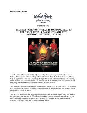The First Family of Music, the Jacksons, Head to Hard Rock Hotel & Casino Atlantic City Saturday, September 1 at 8 Pm
