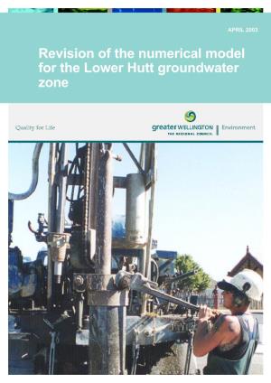 Revision of the Numerical Model for the Lower Hutt Groundwater Zone APRIL 2003