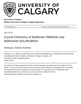 Crystal Chemistry of Wulfenite (Pbmoo4) and Wolframite ([Fe,Mn]WO4)