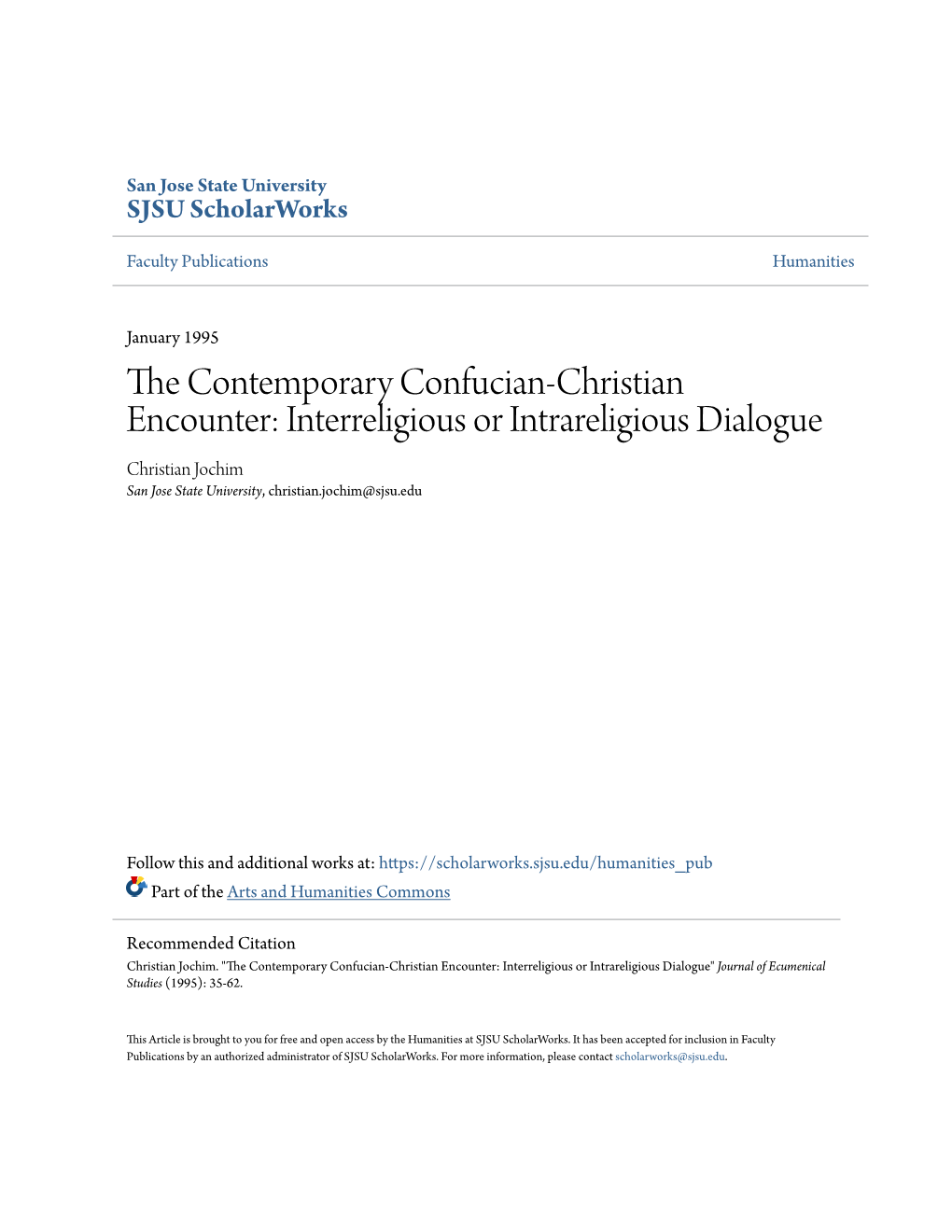 The Contemporary Confucian-Christian Encounter: Interreligious Or Intrareligious Dialogue?*