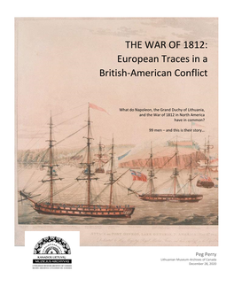 THE WAR of 1812: European Traces in a British-American Conflict