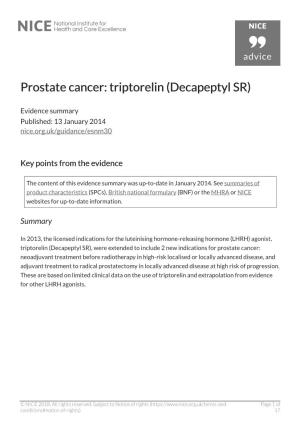 Prostate Cancer: Triptorelin (Decapeptyl SR)