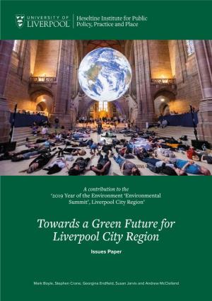 Towards a Green Future for Liverpool City Region