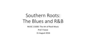 The Blues and R&B