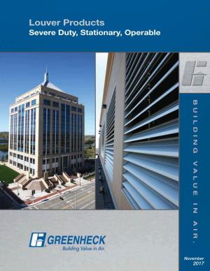 Louver Products Severe Duty, Stationary, Operable