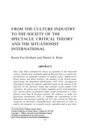From the Culture Industry to the Society of the Spectacle: Critical Theory and the Situationist International