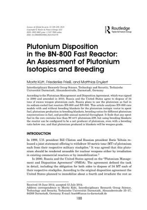 Plutonium Disposition in the BN-800 Fast Reactor: an Assessment of Plutonium Isotopics and Breeding