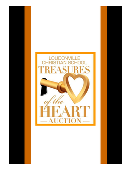 Loudonville Christian School LCS 2017 Treasures of the Heart Auction We Would Like to Thank the Following Donors for Making Our Auction a Success