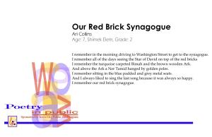 Our Red Brick Synagogue Ari Collins Age: 7, Shimek Elem, Grade: 2