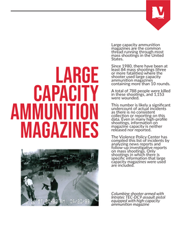 Large Capacity Ammunition Magazines Are the Common Thread Running Through Most Mass Shootings in the United States
