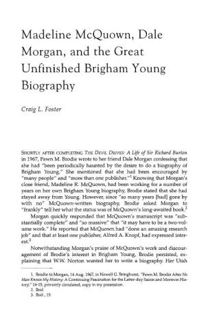 Madeline Mcquown, Dale Morgan, and the Great Unfinished Brigham Young Biography