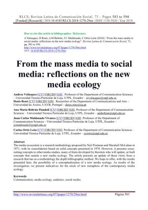 From the Mass Media to Social Media: Reflections on the New Media Ecology”