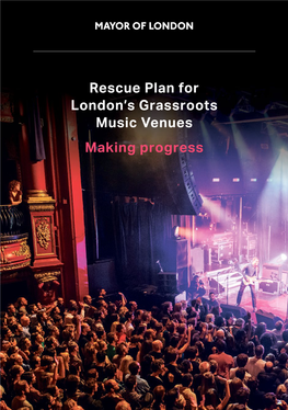 Rescue Plan for London's Grassroots Music Venues Making Progress
