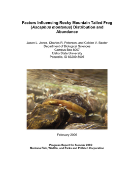 Factors Influencing Rocky Mountain Tailed Frog (Ascaphus Montanus) Distribution and Abundance
