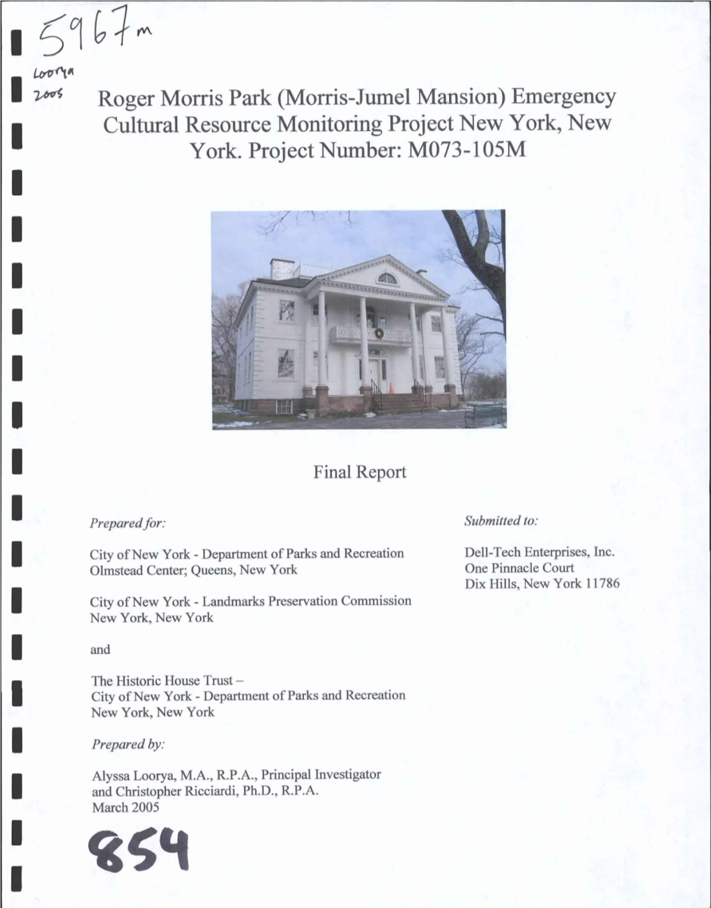 Morris-Jumel Mansion) Emergency Cultural Resource Monitoring Project New York, New York