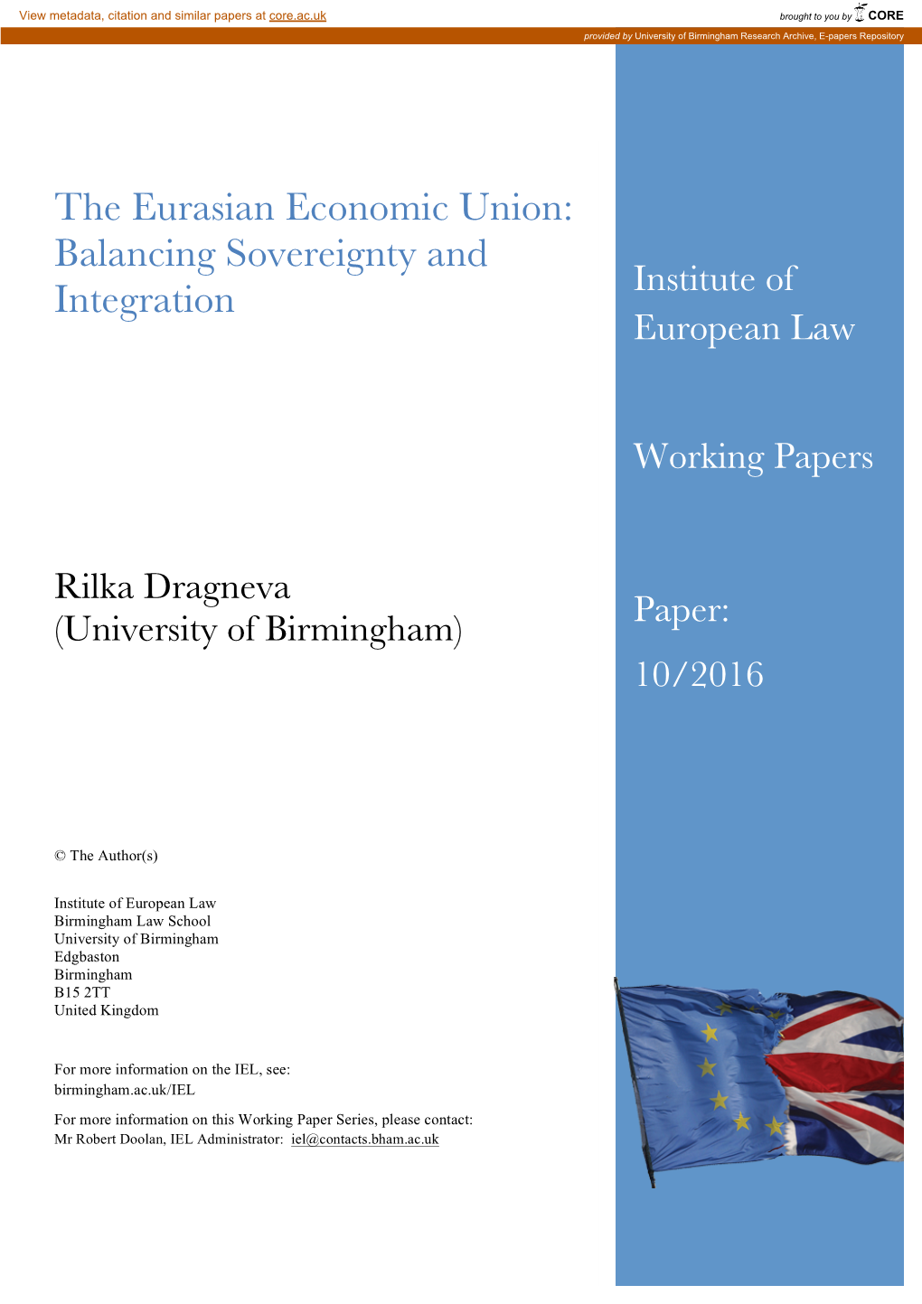 The Eurasian Economic Union: Balancing Sovereignty and Institute of Integration European Law