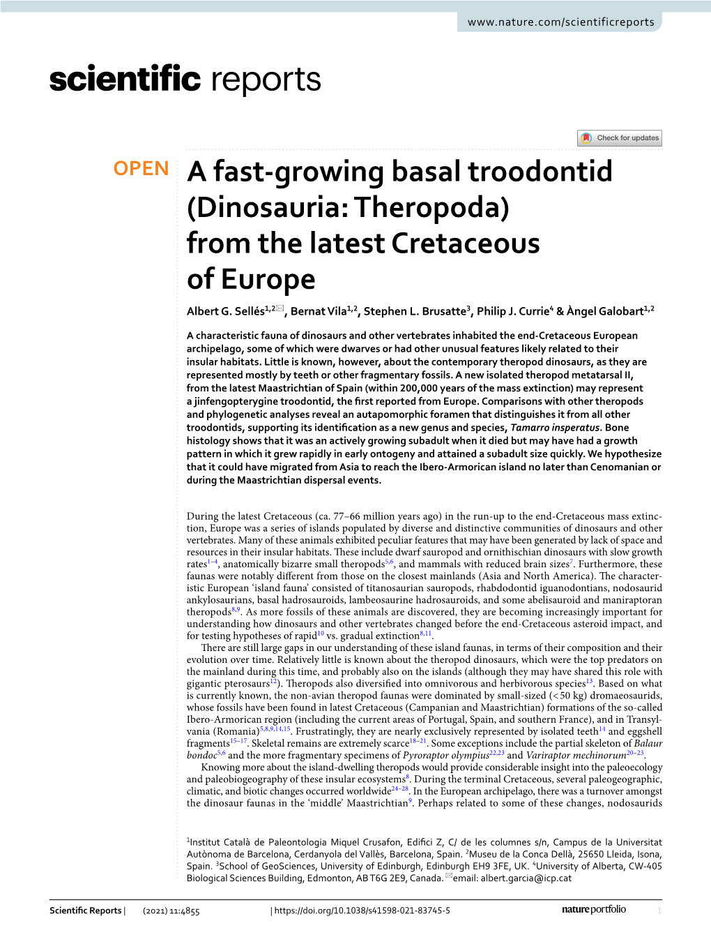 A Fast-Growing Basal Troodontid (Dinosauria: Theropoda) from The