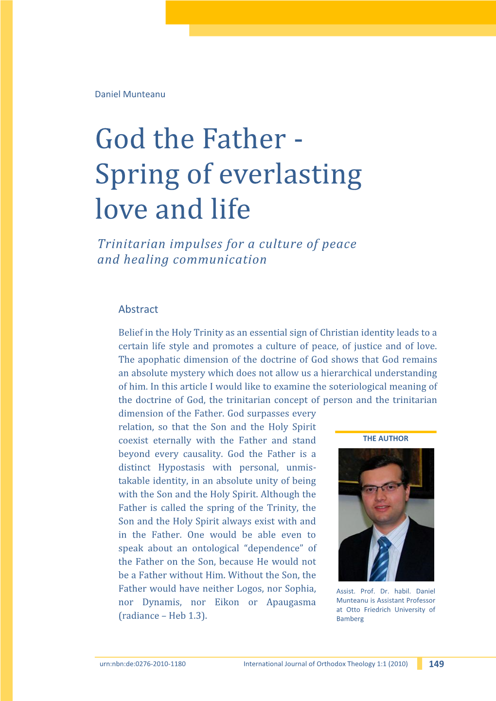 God the Father - Spring of Everlasting Love and Life Trinitarian Impulses for a Culture of Peace and Healing Communication