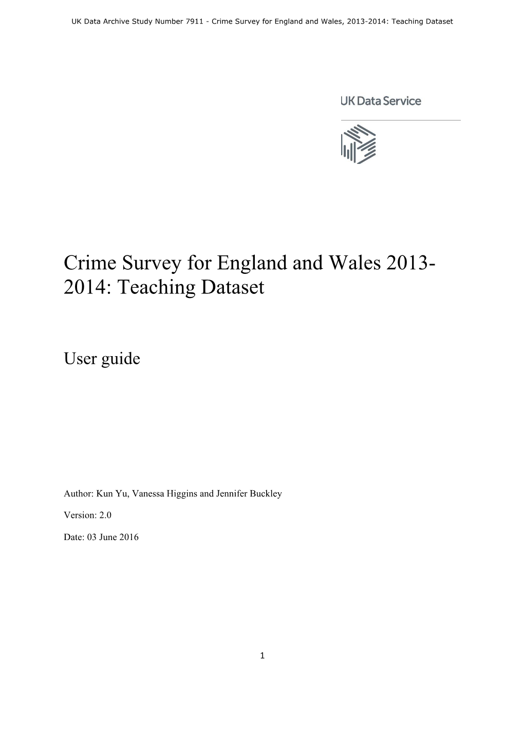 Crime Survey for England and Wales, 2013-2014: Teaching Dataset