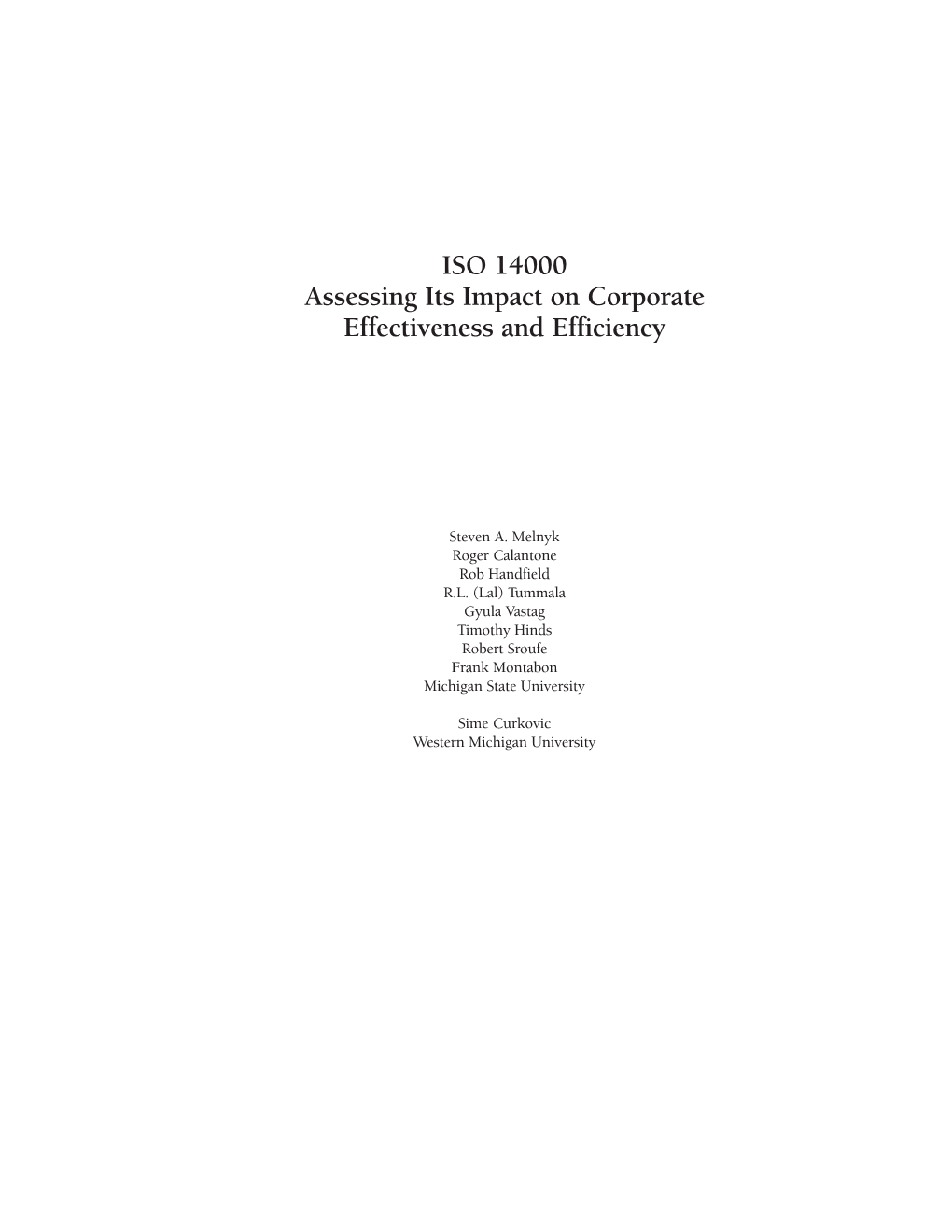 ISO 14000 Assessing Its Impact on Corporate Effectiveness and Efficiency