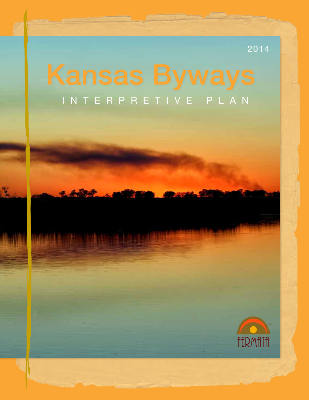 Kansas Byways INTERPRETIVE PLAN Monument Rocks