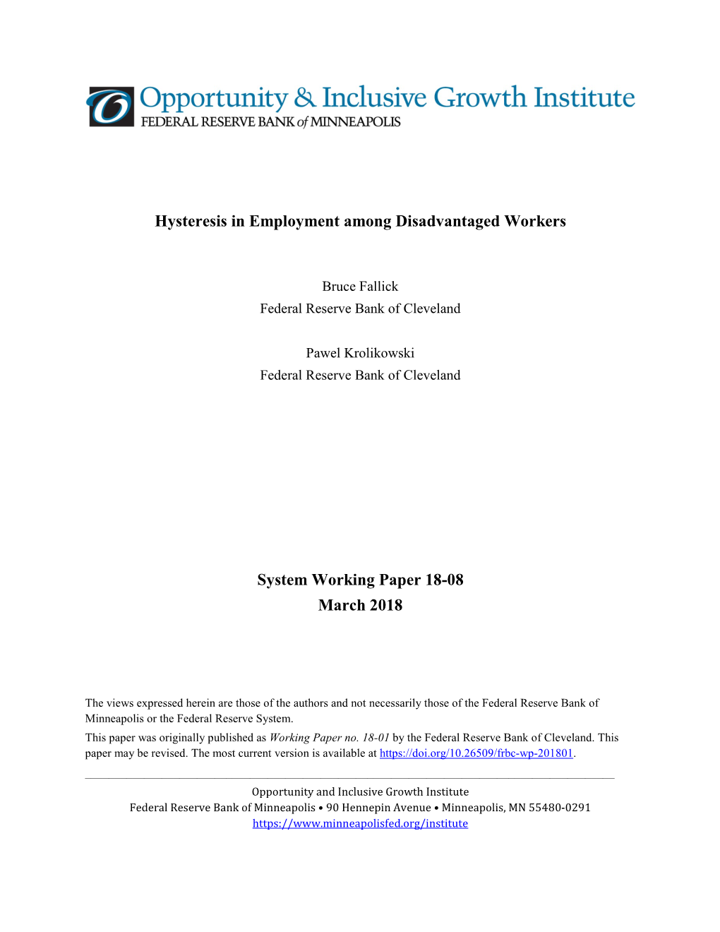 Hysteresis in Employment Among Disadvantaged Workers