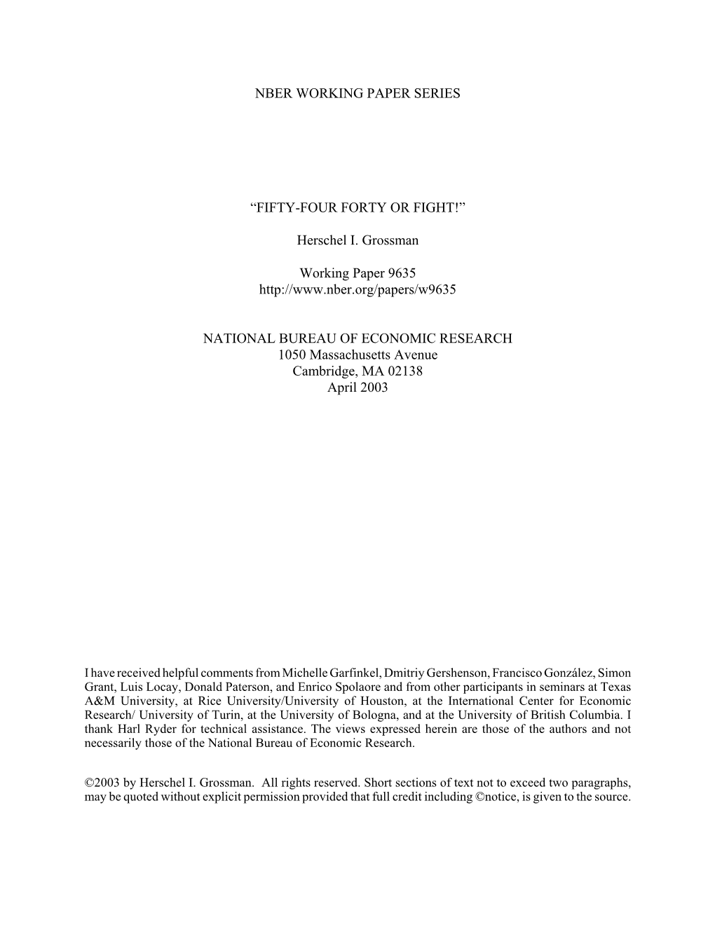 Nber Working Paper Series “Fifty-Four Forty Or Fight