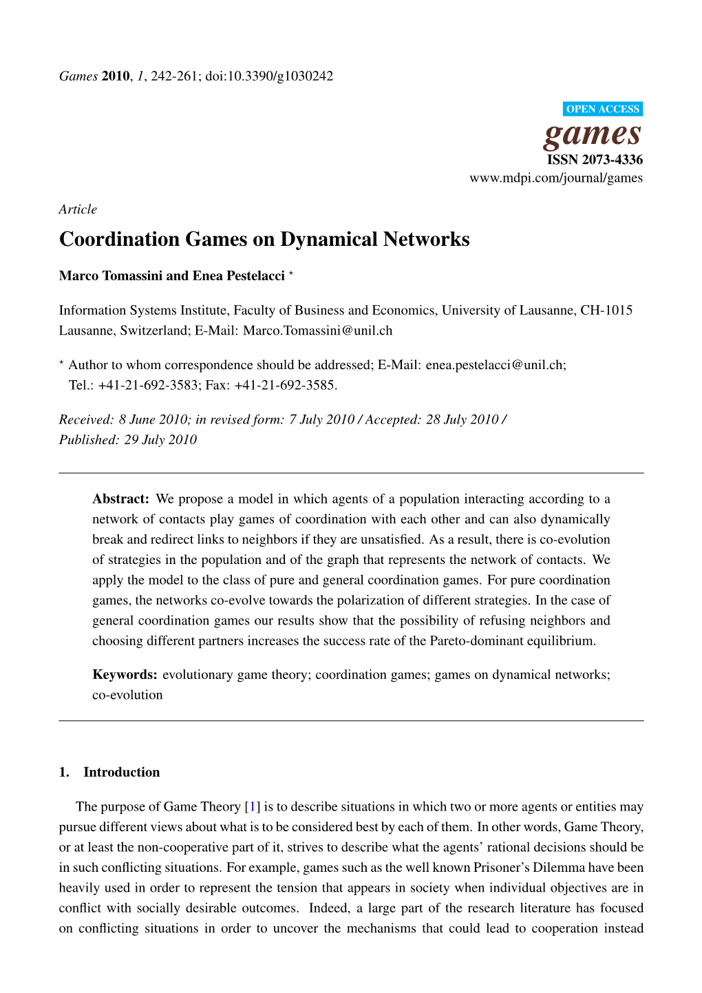 Coordination Games on Dynamical Networks