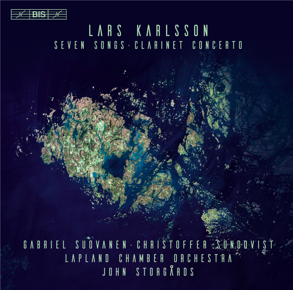 Lars Karlsson Seven Songs·Clarinet Concerto