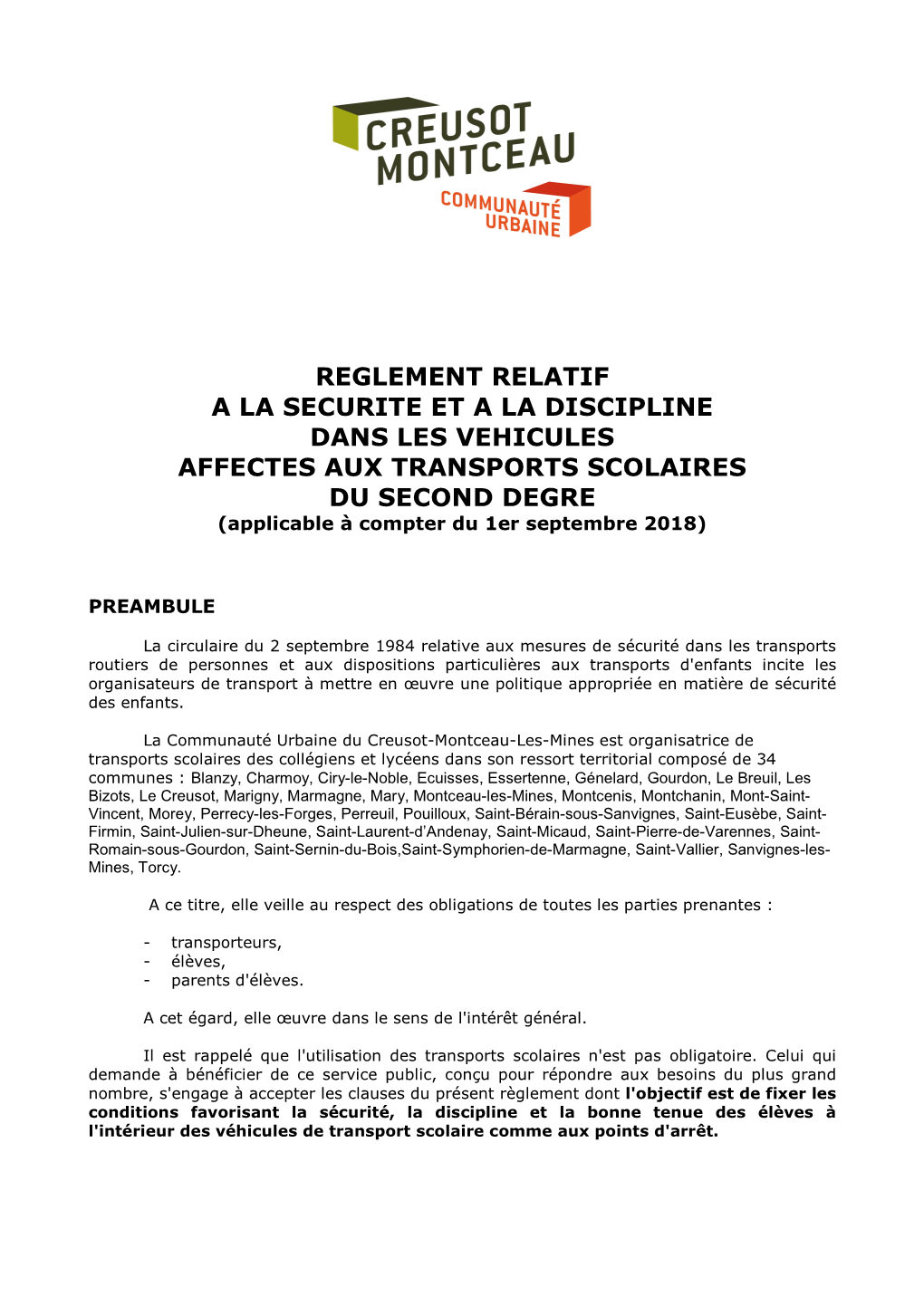 REGLEMENT RELATIF a LA SECURITE ET a LA DISCIPLINE DANS LES VEHICULES AFFECTES AUX TRANSPORTS SCOLAIRES DU SECOND DEGRE (Applicable À Compter Du 1Er Septembre 2018)