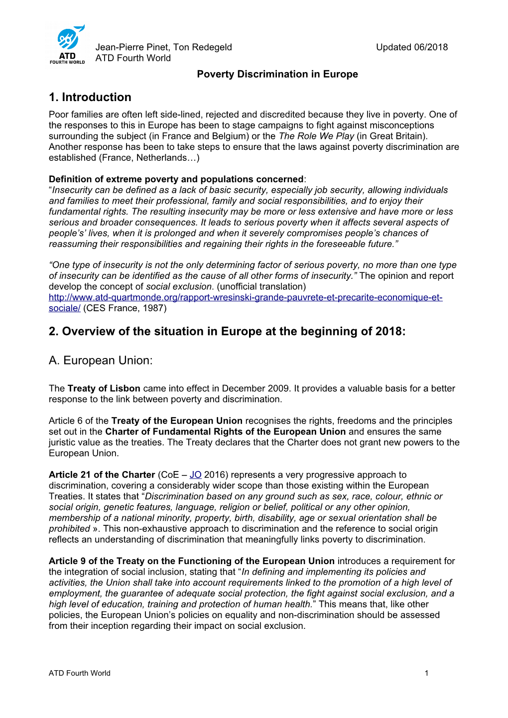 1. Introduction 2. Overview of the Situation in Europe at the Beginning