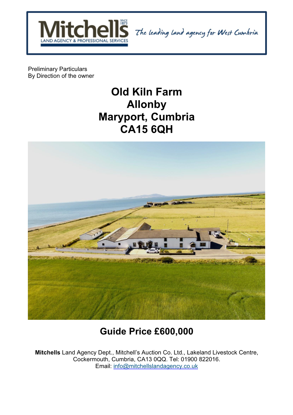 Old Kiln Farm Allonby Maryport, Cumbria CA15 6QH