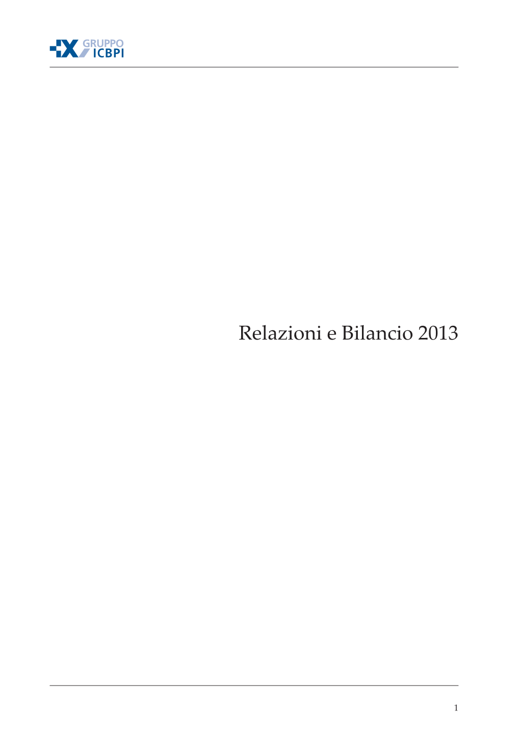 Relazioni E Bilancio 2013