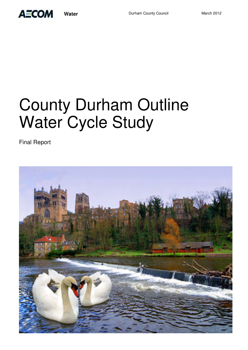 County Durham Outline Water Cycle Study