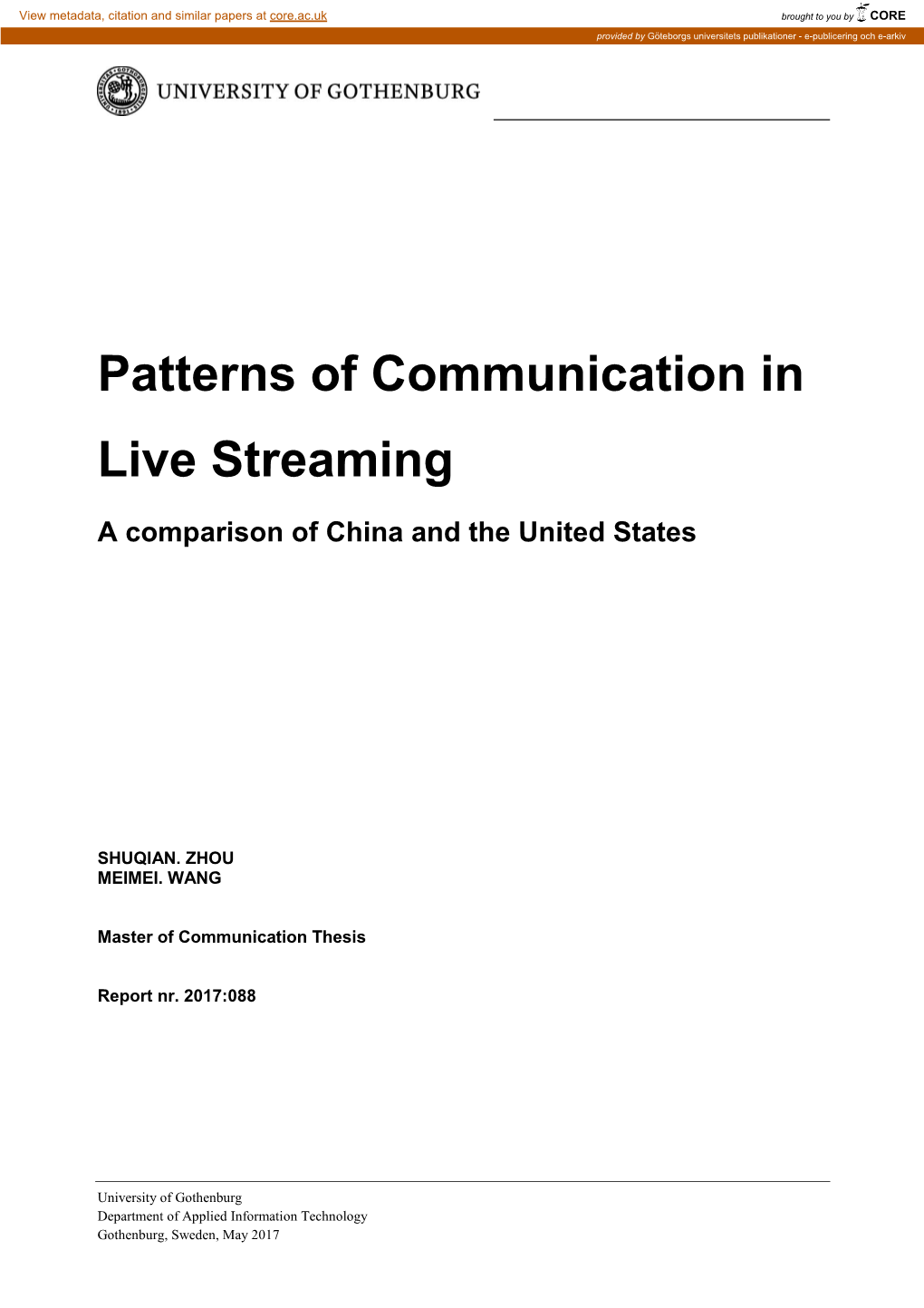 Patterns of Communication in Live Streaming——A Comparison of China and the United States