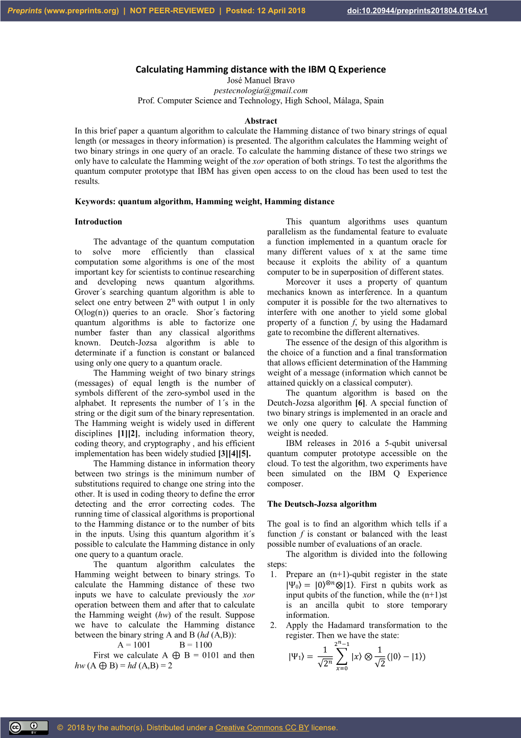 Calculating Hamming Distance with the IBM Q Experience José Manuel Bravo Pestecnologia@Gmail.Com Prof