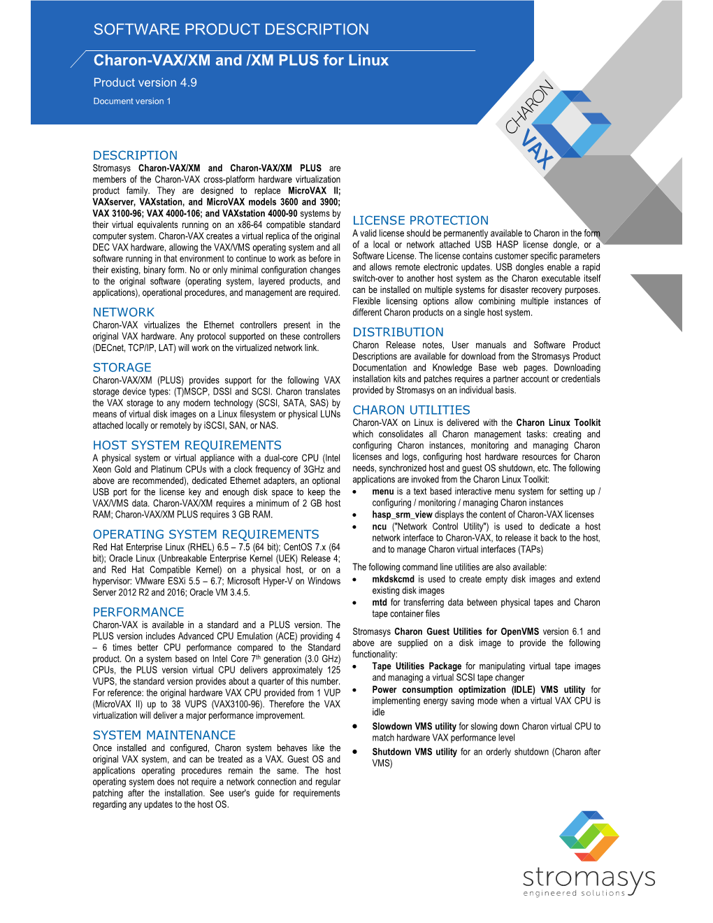 SOFTWARE PRODUCT DESCRIPTION Charon-VAX/XM and /XM PLUS for Linux