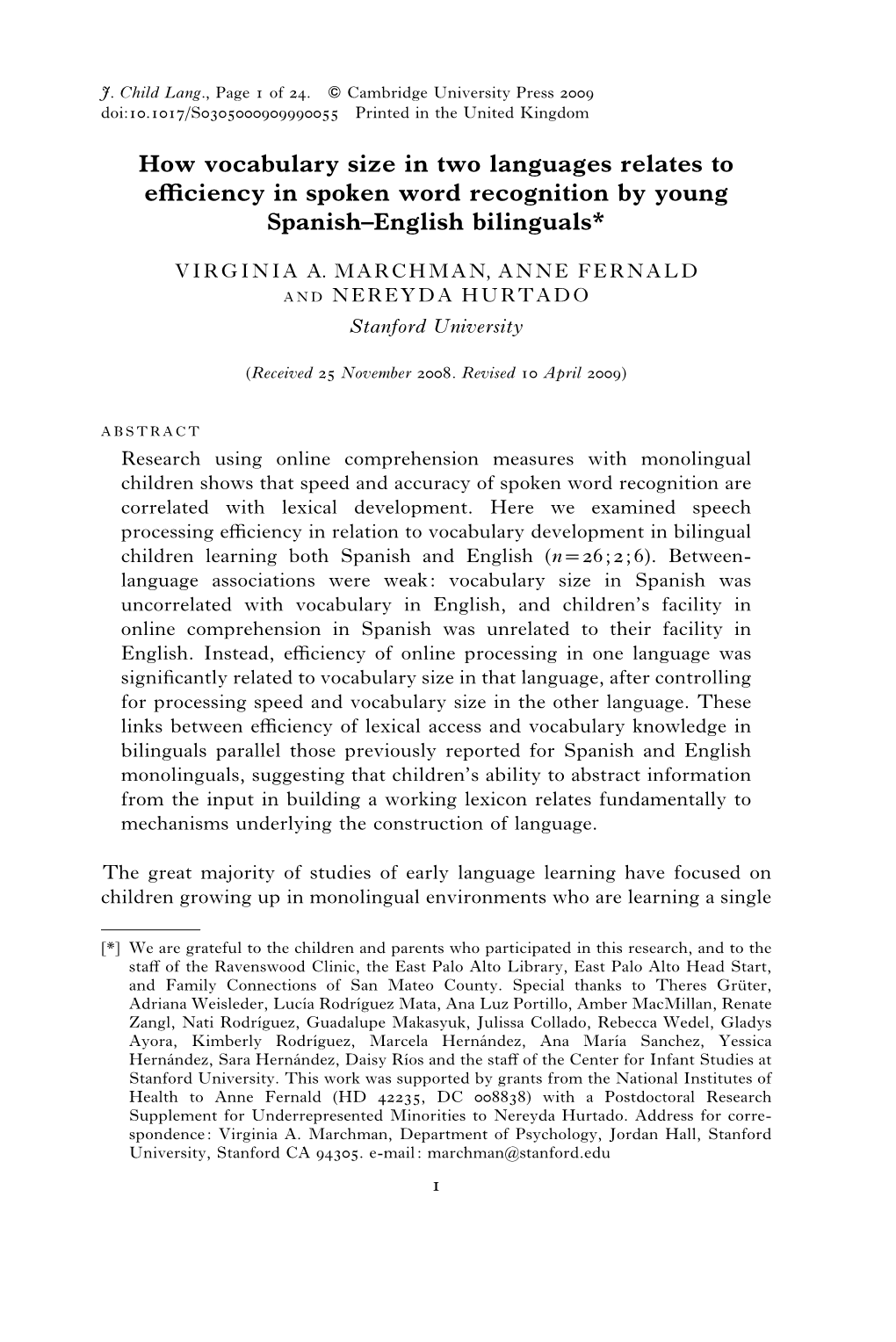 How Vocabulary Size in Two Languages Relates to Efficiency in Spoken Word