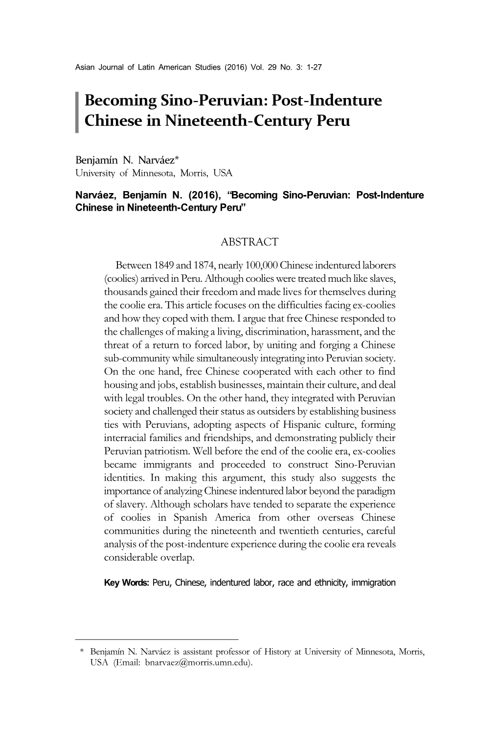 Becoming Sino-Peruvian: Post-Indenture Chinese in Nineteenth-Century Peru