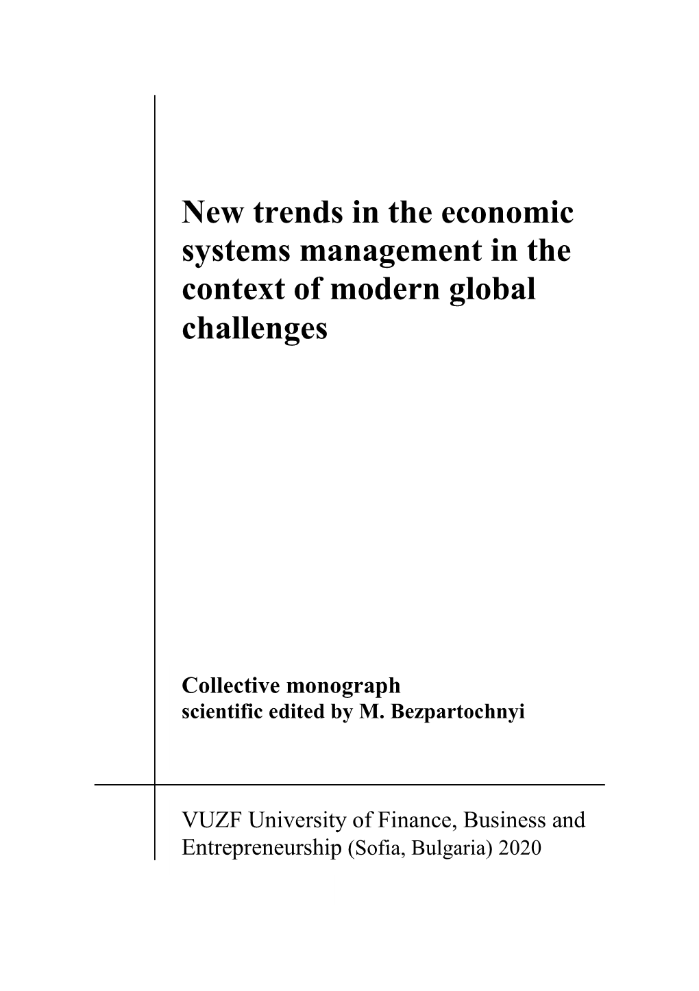 New Trends in the Economic Systems Management in the Context of Modern Global Challenges