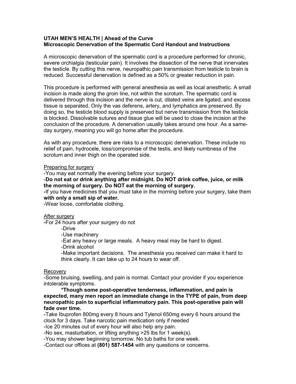 Ahead of the Curve Microscopic Denervation of the Spermatic Cord Handout and Instructions a Microscopic De