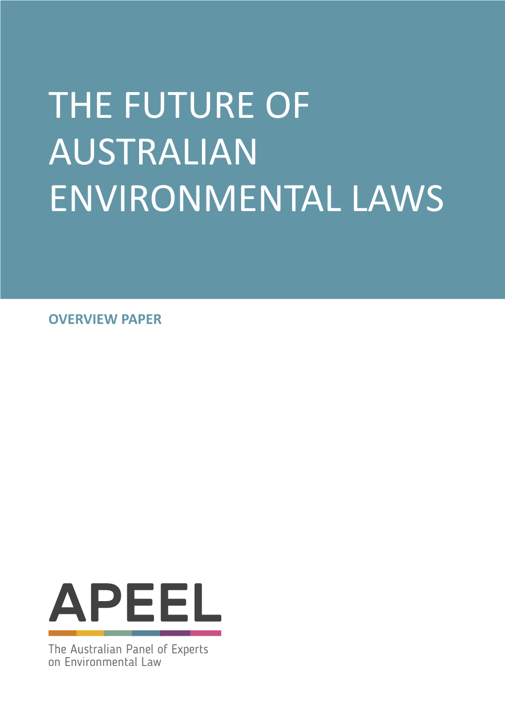 Overview of the Future of Australian Environmental