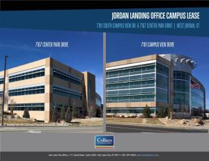 Jordan Landing Office Campus Lease 7181 South Campus View Dr