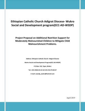 Ethiopian Catholic Church Adigrat Diocese- Wukro Social and Development Program(ECC-AD-WSDP)
