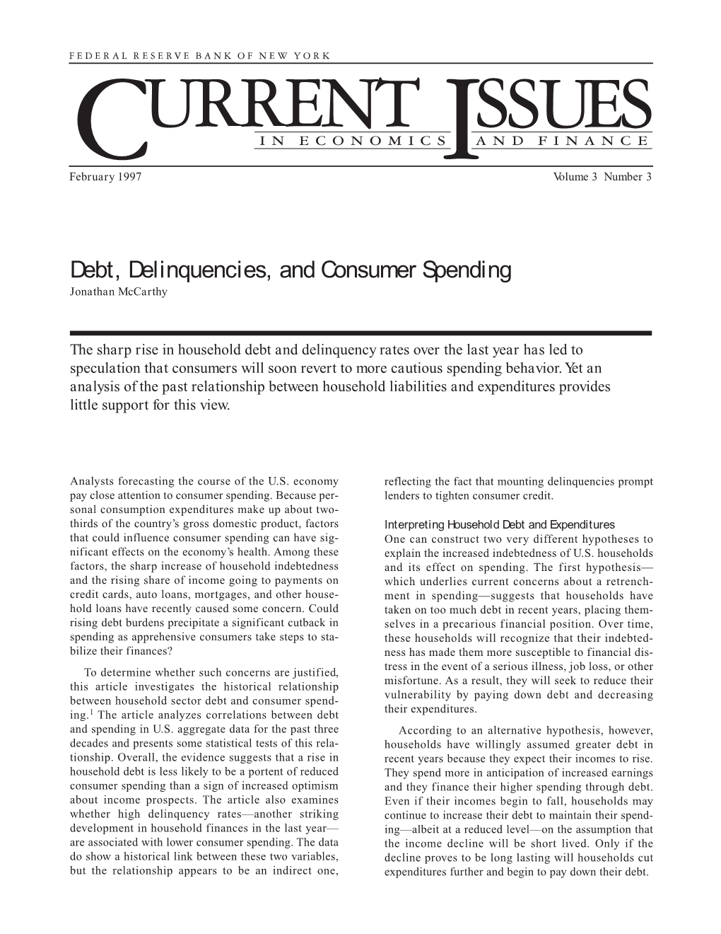 Debt, Delinquencies, and Consumer Spending Jonathan Mccarthy