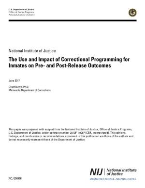 The Use and Impact of Correctional Programming for Inmates on Pre- and Post-Release Outcomes