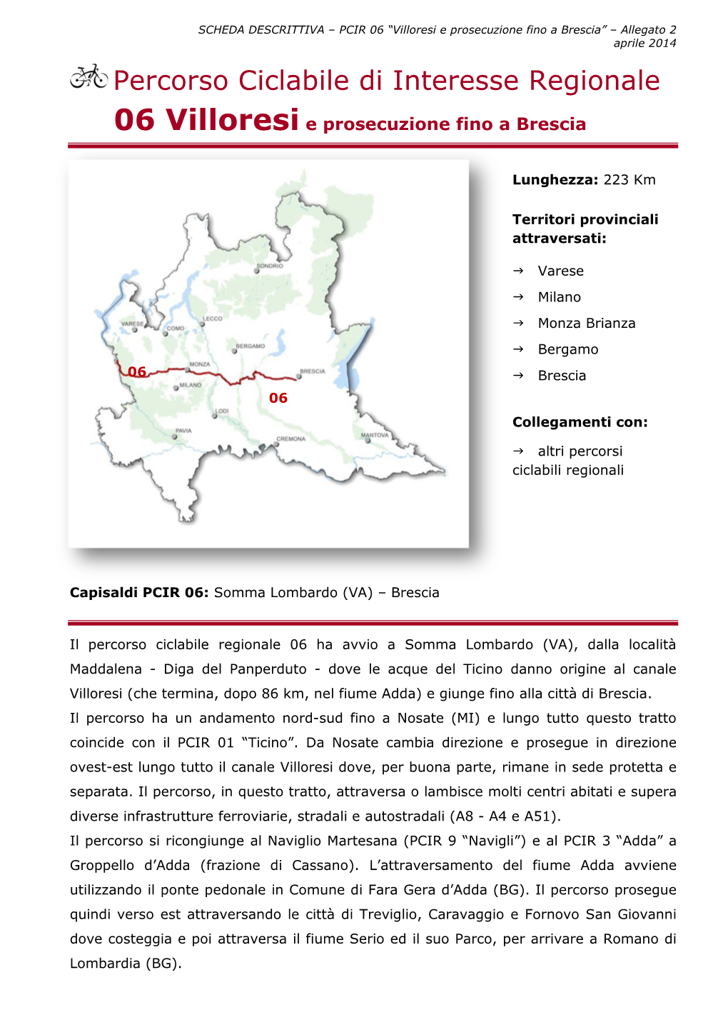 Percorso Ciclabile Di Interesse Regionale 06 Villoresi E Prosecuzione Fino a Brescia