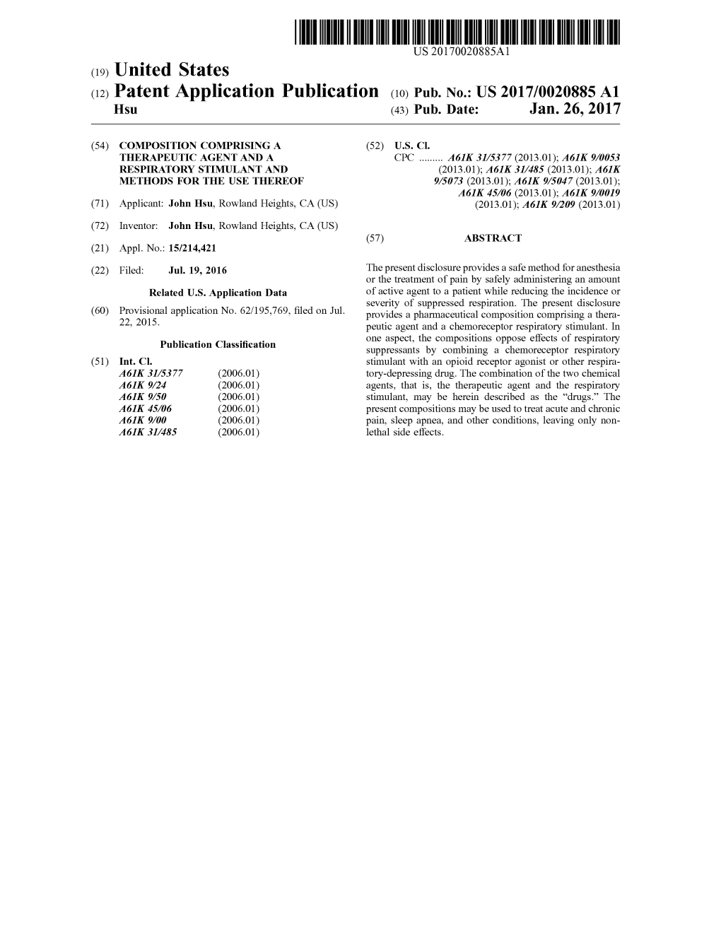 (2) Patent Application Publication (10) Pub. No.: US 2017/0020885 A1 Hsu (43) Pub