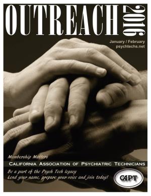 Be a Part of the Psych Tech Legacy Lend Your Name, Prepare Your Voice and Join Today! Volume 32, Issue 1 January / February 2016