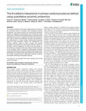 The N-Cadherin Interactome in Primary Cardiomyocytes As Defined Using Quantitative Proximity Proteomics Yang Li1,*, Chelsea D